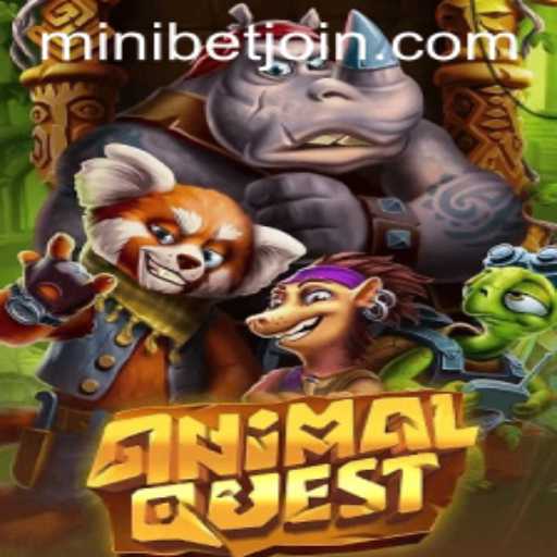 Explore the Thrilling World of AnimalQuest and MINIBET Login