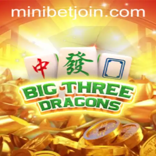 BigThreeDragons: A Modern Twist on Classic Gaming with MINIBET Login