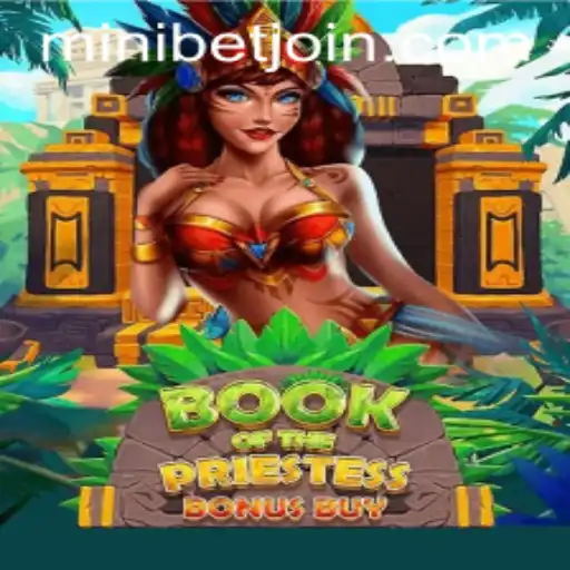 Discover the Thrilling World of BookOfThePriestess and MINIBET Login