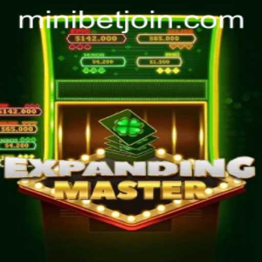 Discovering the World of ExpandingMaster and the Role of MINIBET Login