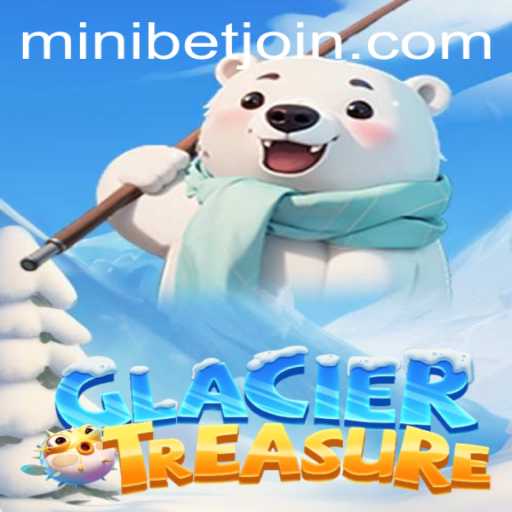 Discover the Icy World of GlacierTreasure: A Thrilling Adventure Awaits
