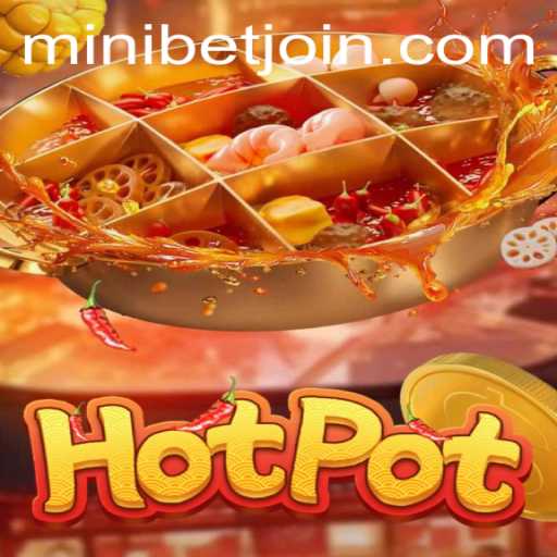 Discovering Hotpot: A Thrilling Adventure in Gaming