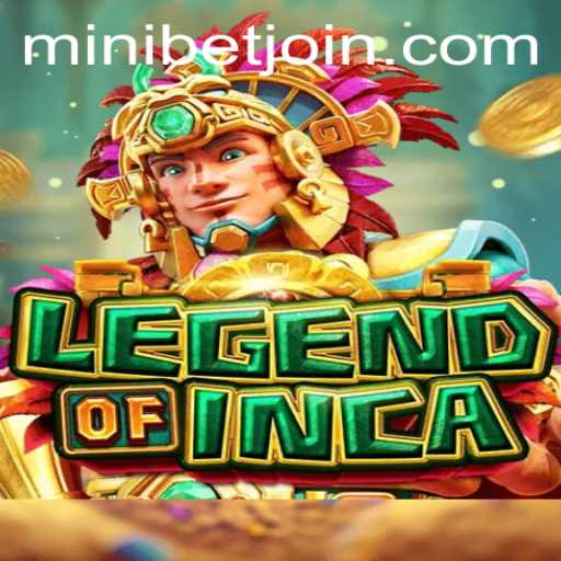 Exploring the Exciting World of LegendofInca