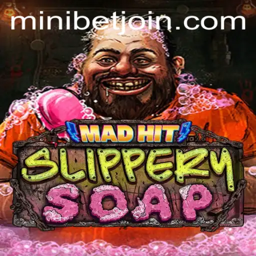 Experience the Excitement of MadHitSlipperySoap: A Thrilling New Game Adventure