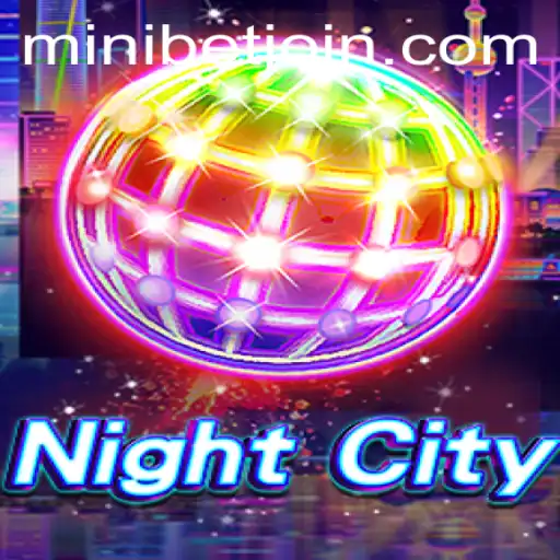 Exploring the Intricacies of NightCity: A Comprehensive Guide on Gameplay and MINIBET Login