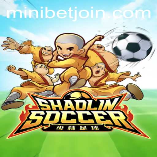 Experience the Thrilling World of ShaolinSoccer and MINIBET Login