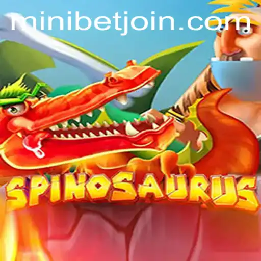 Spinosaurus Adventure: Dive into the Thrilling World of MINIBET Gaming